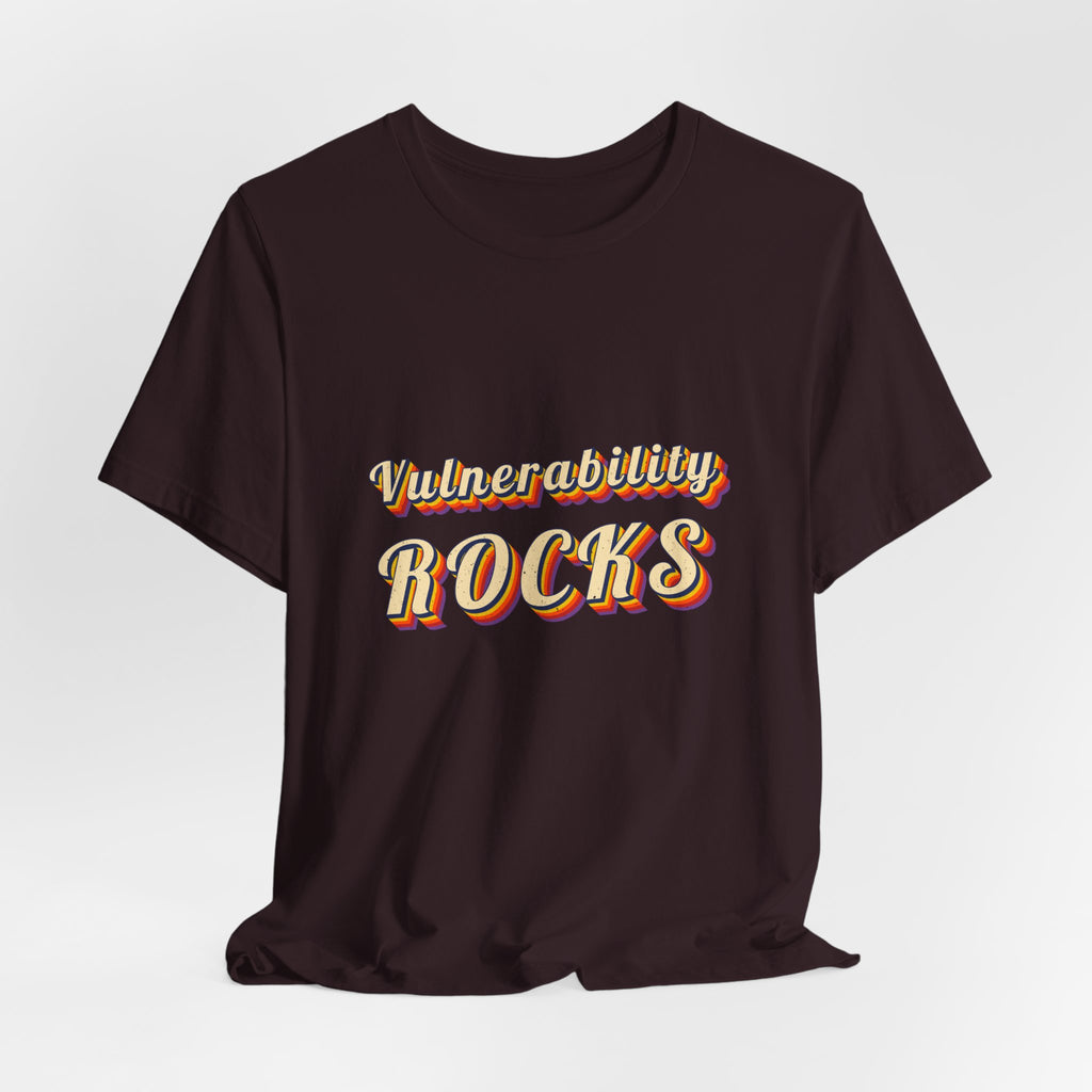 Vulnerability Rocks T-Shirt | Inspirational Shirt — Brene Brown Inspired Self Love Tee