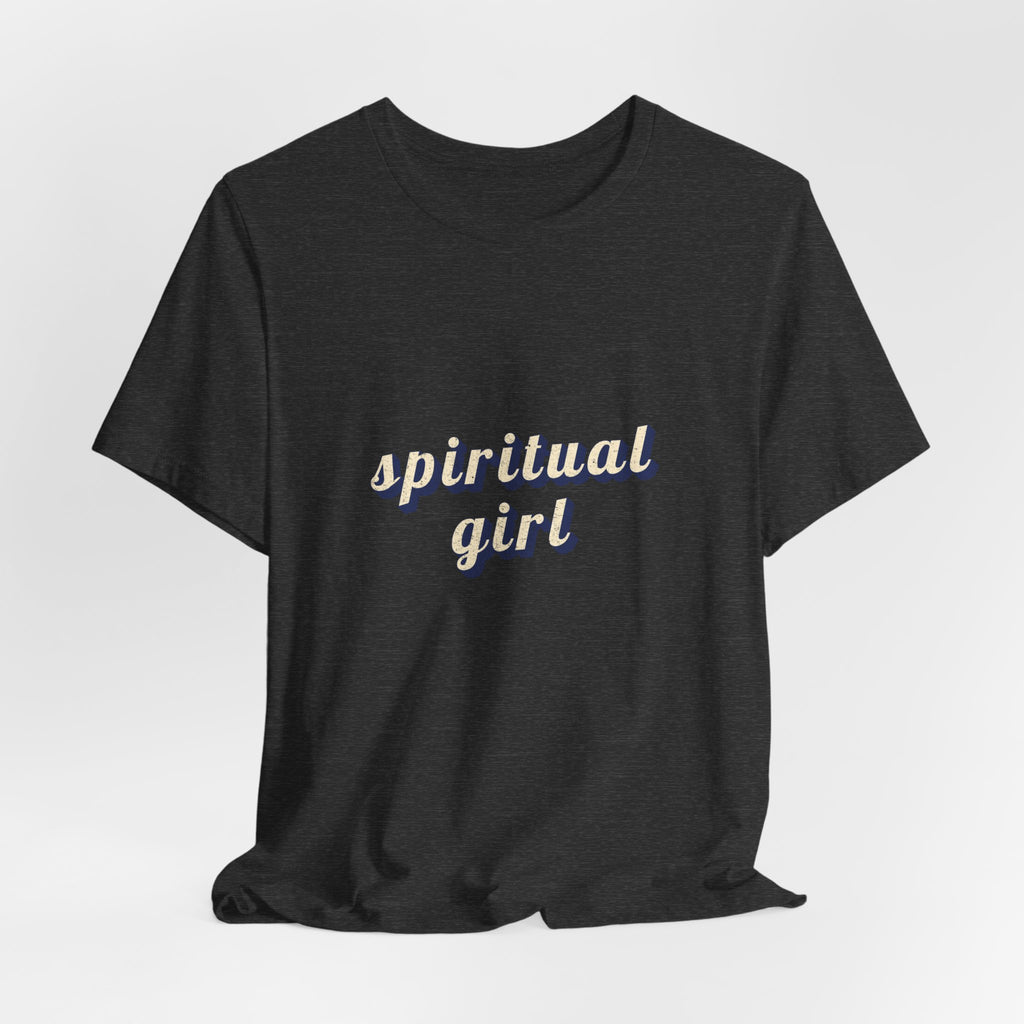 Spiritual Girl T-Shirt | Spiritual Shirt — Sacred Feminine Gift Yoga Meditation Tee