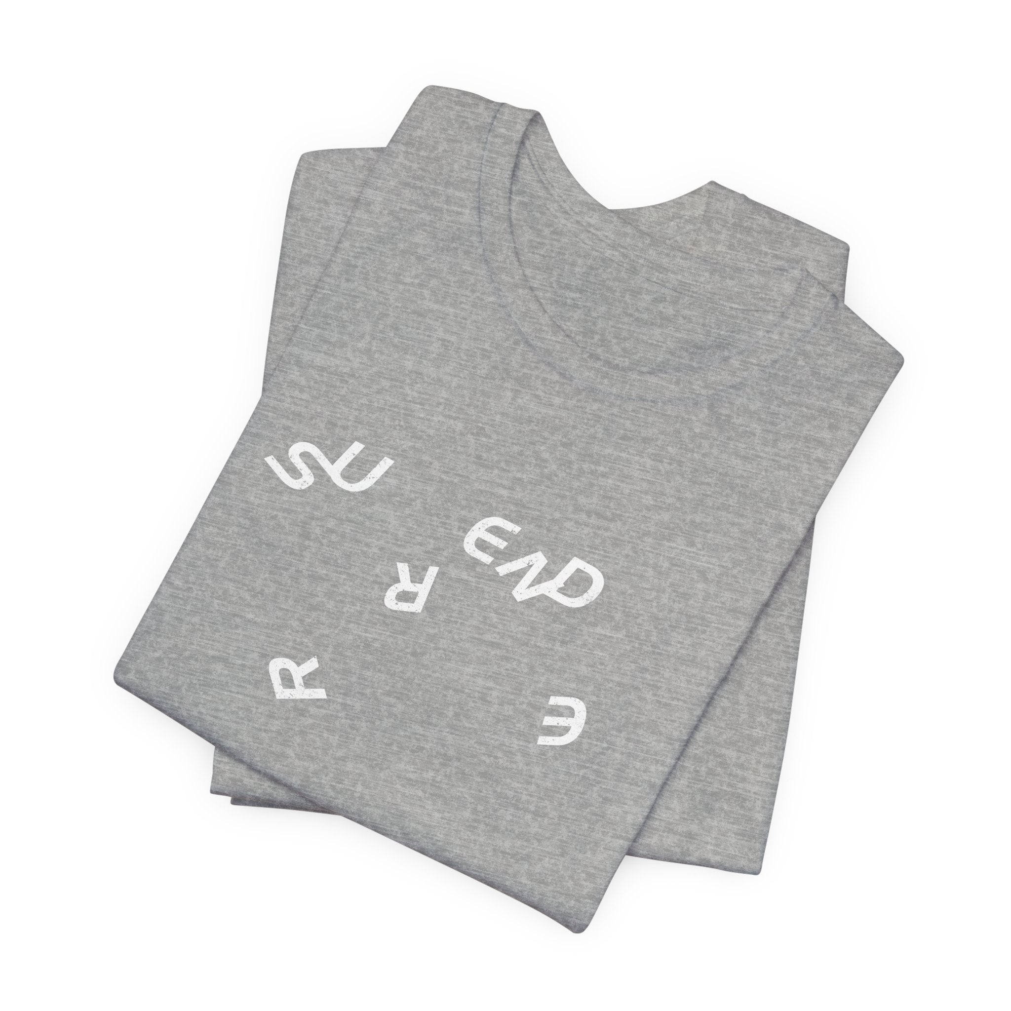 Surrender T-Shirt | Spiritual Shirt — Let Go Trust the Universe Mindfulness Gift Tee