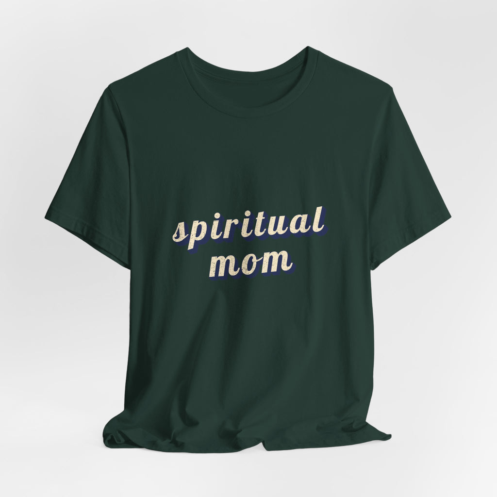 Spiritual Mom T-Shirt | Funny Mom Shirt — Spiritual Mother Gift Yoga Meditation Tee