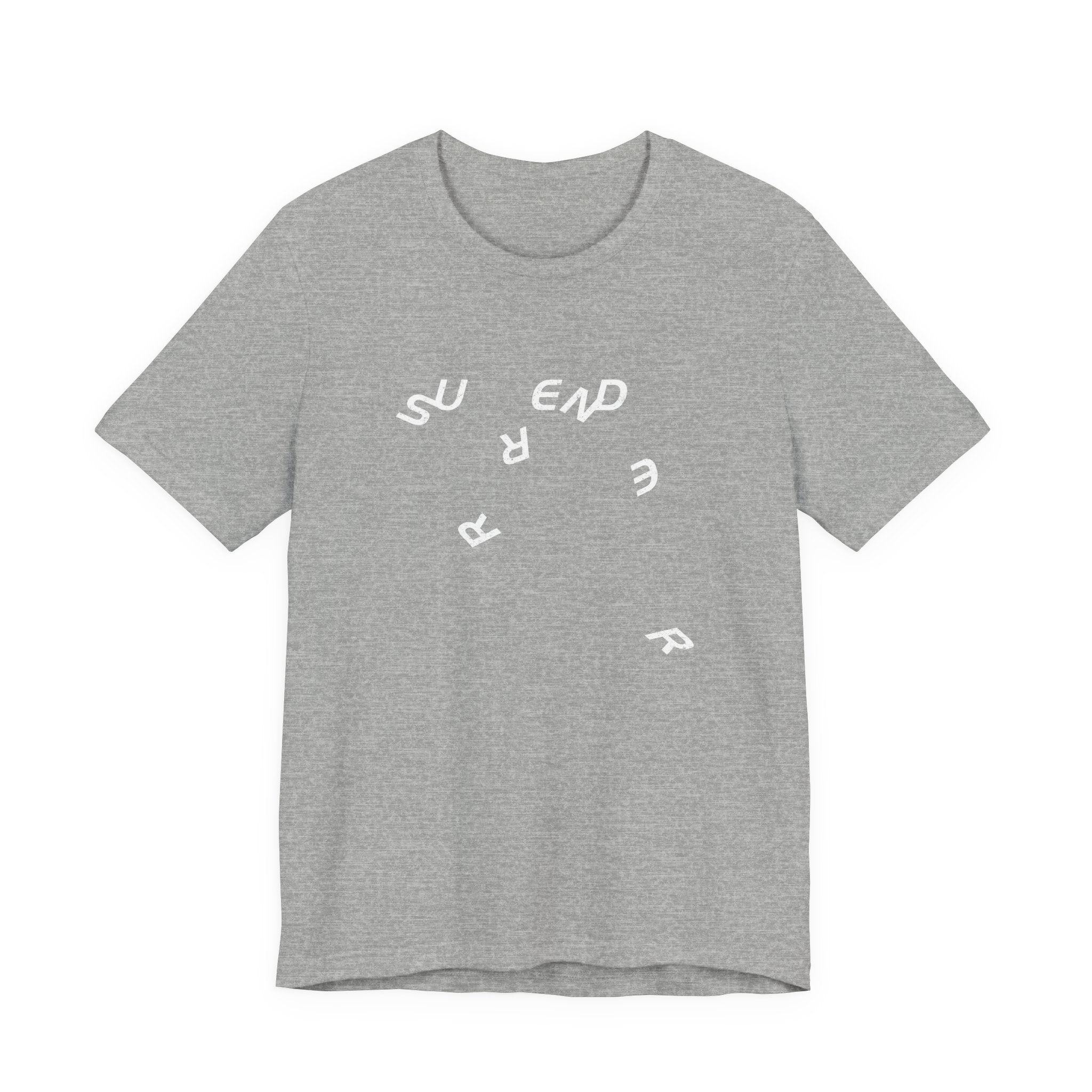 Surrender T-Shirt | Spiritual Shirt — Let Go Trust the Universe Mindfulness Gift Tee