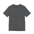 You Know What I Love About You T-Shirt | Love Shirt — Funny Heartfelt Gift Tee