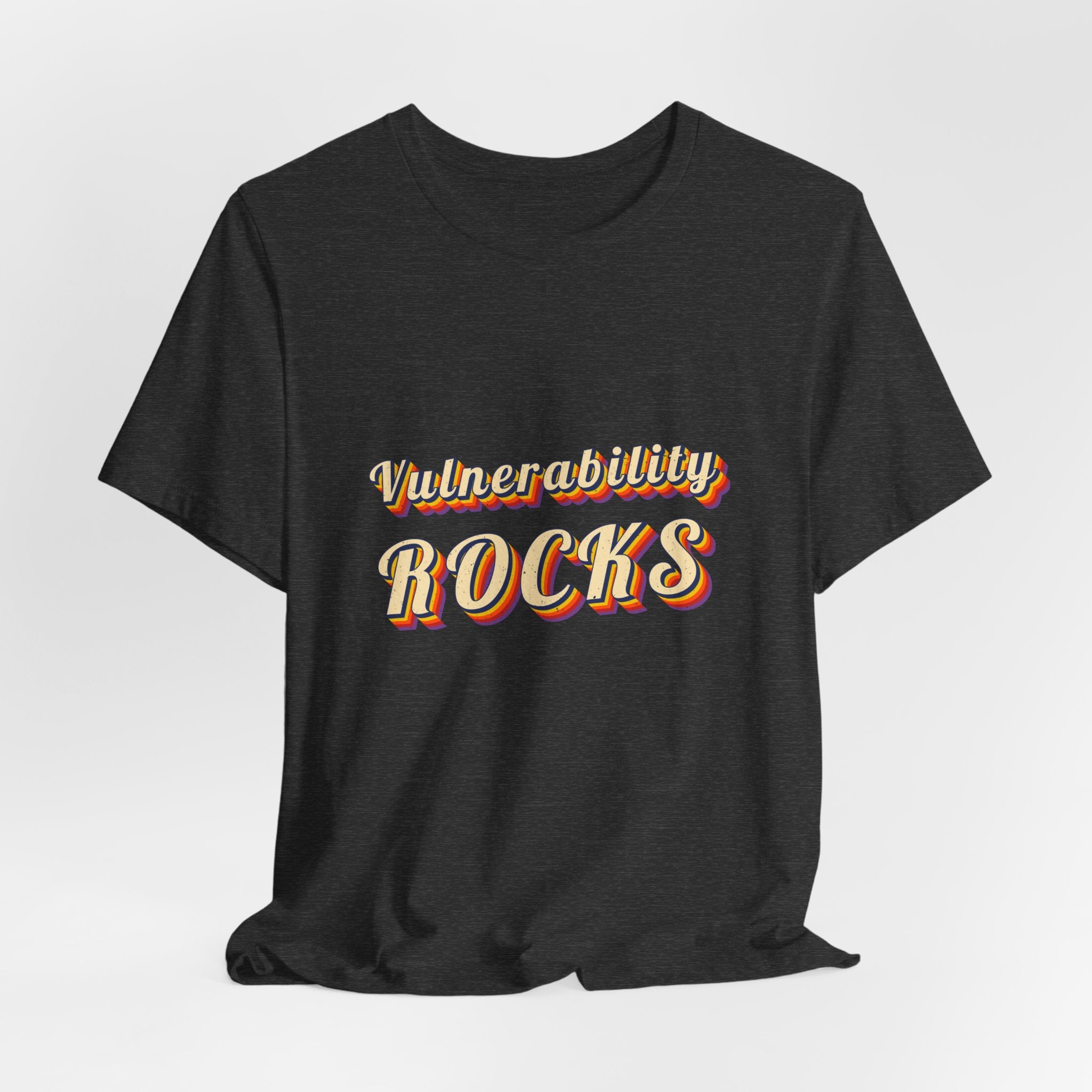 Vulnerability Rocks T-Shirt | Inspirational Shirt — Brene Brown Inspired Self Love Tee